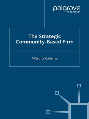 cover image of The Strategic Community-Based Firm